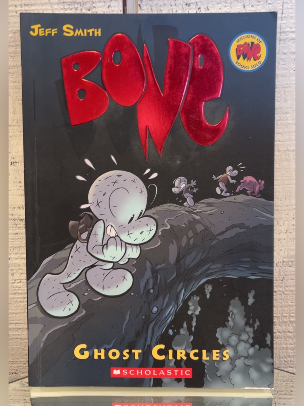 2008 - Bone, Vol. 7: Ghost Circles written & illustrated by Jeff Smith